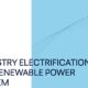 Yenilenebilir enerji sisteminde sanayi elektrifikasyonu
