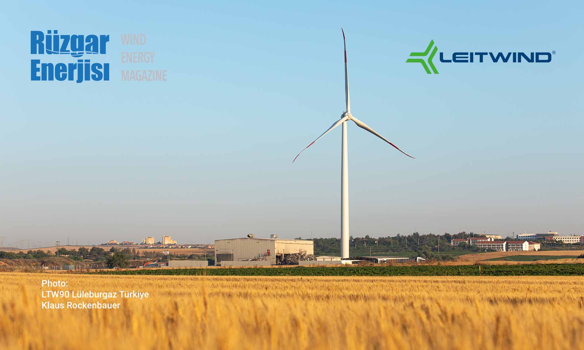 İnovasyon ve sürdürülebilirlik: LEITWIND, Türkiye rüzgar enerjisi pazarını dönüştürüyor